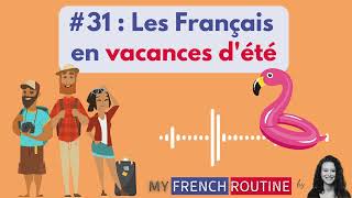 Les Français en vacances d’été