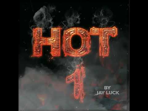 HOT 1 by Jay Luck
