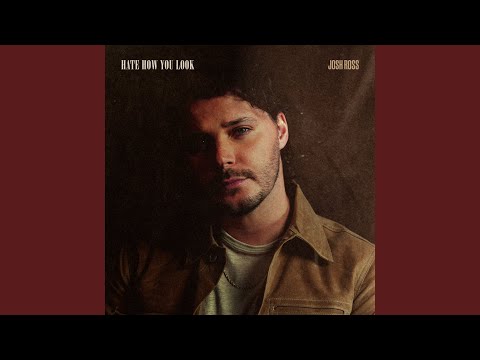 Video thumbnail for Hate How You Look