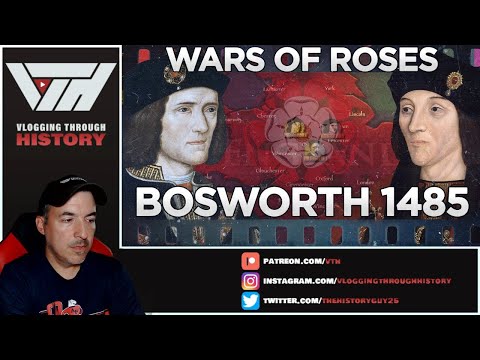 Historian Reacts - Battle of Bosworth 1485 by Kings and Generals