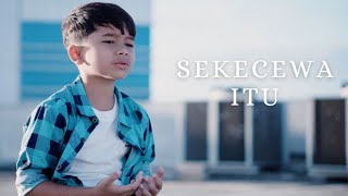 Download lagu Sekecewa Itu - Angga Candra Cover By Rajuli Almaseid mp3 Download lagu Sekecewa Itu - Angga Candra Cover By Rajuli Almaseid mp3