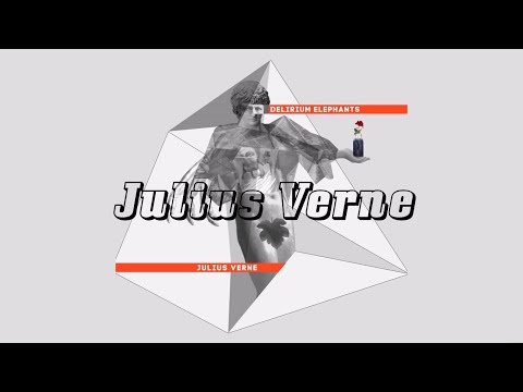 Delirium Elephants - Julius Verne