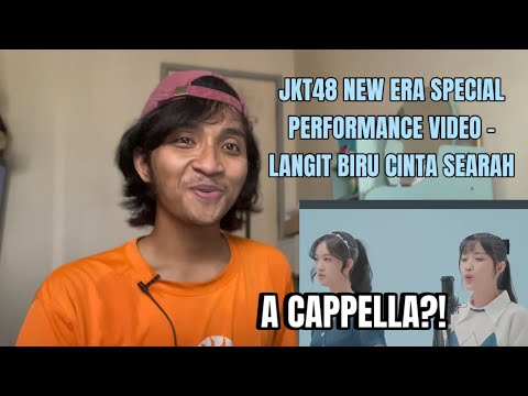 Malaysian React to JKT48 New Era Special Performance Video - Langit Biru Cinta Searah