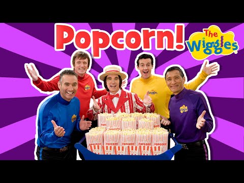 Hot Poppin' Popcorn! ???? The Wiggles ???? Fun Party Songs for Kids
