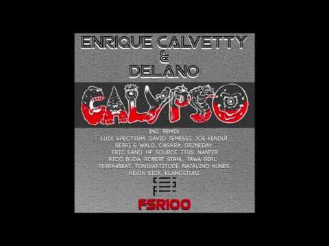 Enrique Calvetty & Delano - Calypso (Luix Spectrum Remix) [Free Spirit Records]