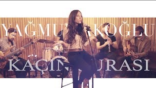 Sezen Aksu - Kaçın Kurası (Yağmur Akoğlu)