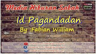 Download lagu Fabian William - Id Pagandadan | Karaoke Minus One   Lyrics HD mp3