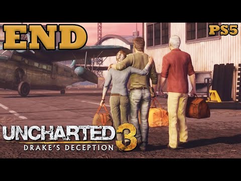 Uncharted 3 Drake's Deception Remastered Gameplay Walkthrough Ending [PS5/4K] [No Commentary]