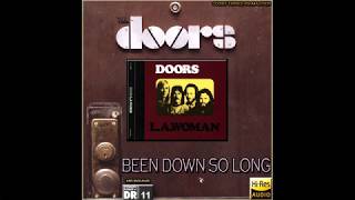 The Doors - Been Down So Long (New 2020 Enhanced &amp; Remastered Version) [32bit HiRes Remaster], HQ