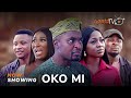 Oko Mi - Yoruba Movie 2024 Drama | Niyi Johnson, Damilola Oni, Akinola Akano, Efiwe, Kenny Kujore