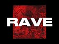 RAVE Dxrk ダーク