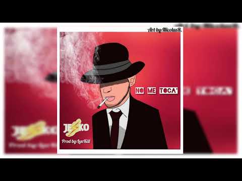 JESKO 0H - No me toca' 🥶❌(Prod. by LuvKill)