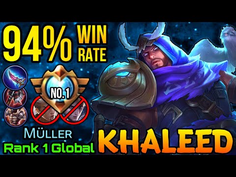 94% Win Rate Khaleed No.1 SUPREME Gameplay - Top 1 Global Khaleed Mᴜ̈ʟʟᴇʀ - MLBB