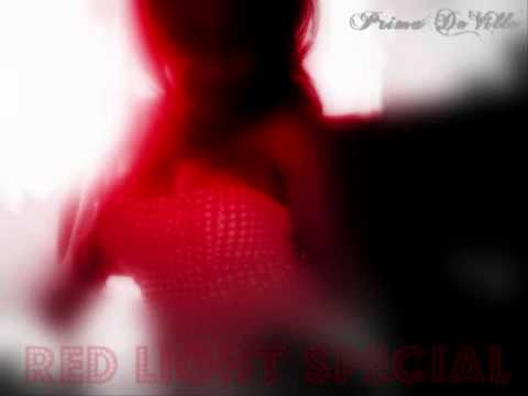 Prima DeVille - Red Light Special (feat) Bell $port