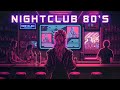 Nightclub 80 S Retrowave Cyberpunk A Chillwave Synthwave Mix For The All Nighter