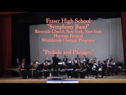 Fraser High School - Symphony Band New York 2019 - Prelude and Passages