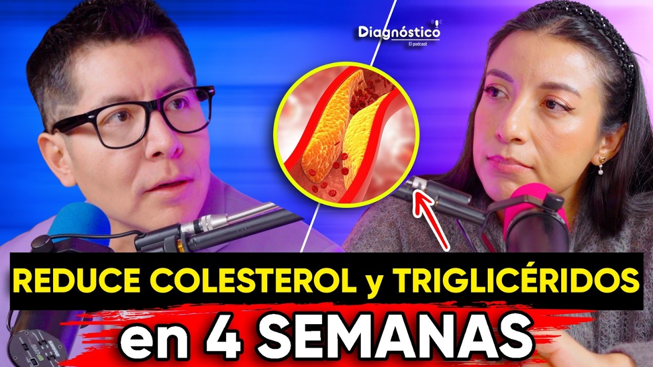 👉🏼Cómo BAJAR el COLESTEROL y los TRIGLICÉRIDOS ALTOS en 4 SEMANAS 😎 | #Diagnóstico 155 | Mr Doctor