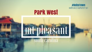 preview picture of video 'Mt. Pleasant, SC Driving Tour: Park West'