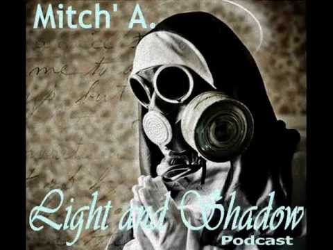 Mitch' A. @ Light & Shadow [Dark Techno]