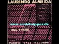 LAURINDO ALMEIDA QUARTET feat  Bud Shank - Blue Baiao (Latin Jazz / Cool Jazz)