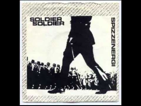 Spizzenergi - Soldier Soldier