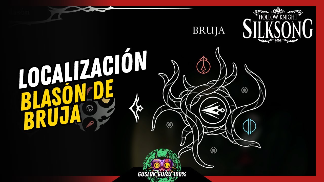 UBICACIÓN del BLASÓN de BRUJA | GUÍA 100% | 💯Hollow Knight: Silksong🏆 UBICACIÓN del BLASÓN de BRUJA | GUÍA 100% | 💯Hollow Knight: Silksong🏆