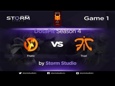 Fnatic vs Trust, DotaPit Season 4, game 1