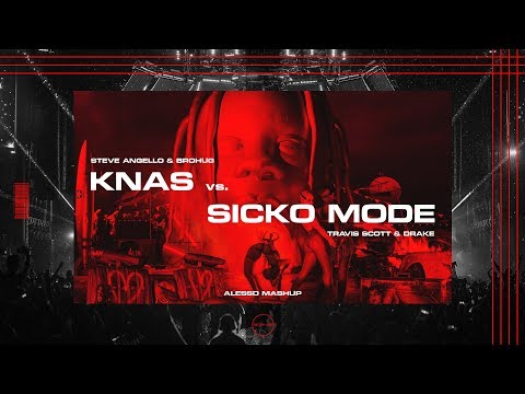 KNAS / SICKO MODE