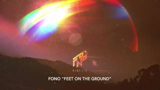 Fono - Feet On The Ground