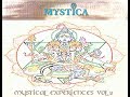 Mystica - Mystical Experiences Vol. 2