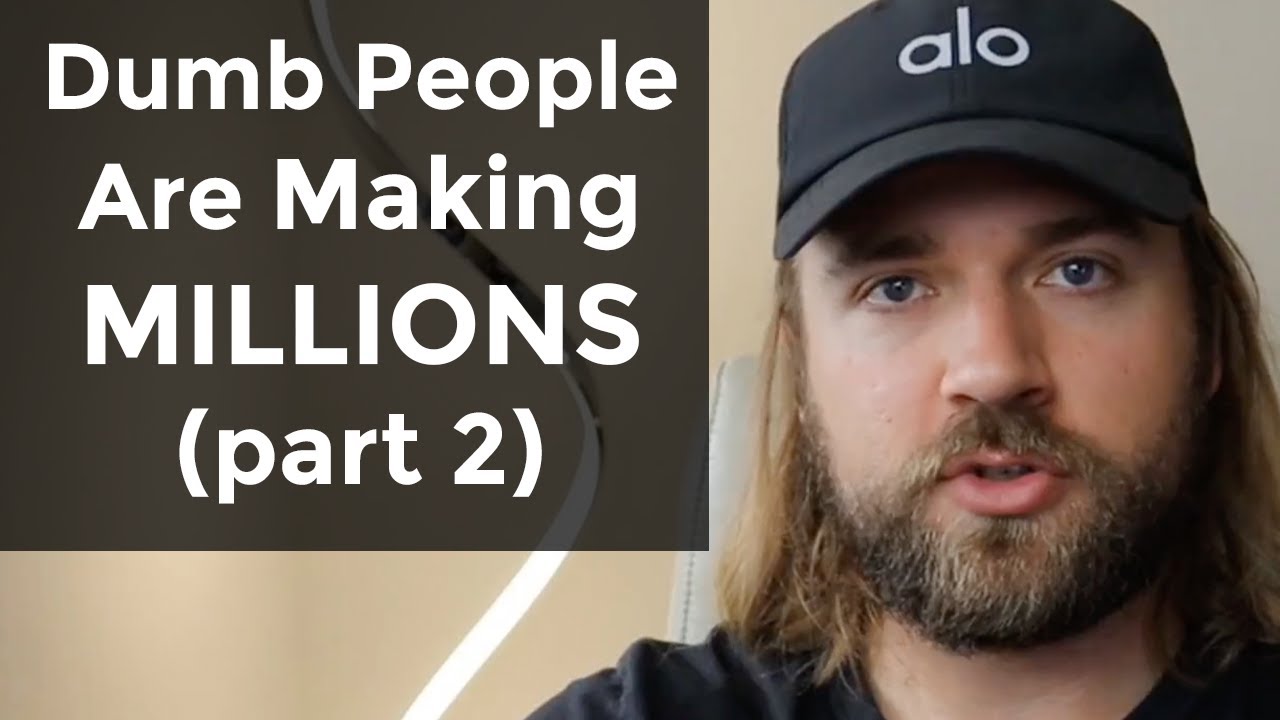 How People Dumber Than You Are Making MILLIONS