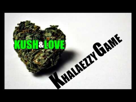 Khalaezzy Game ( Walleezy && Chuku100) - Kush & Lo