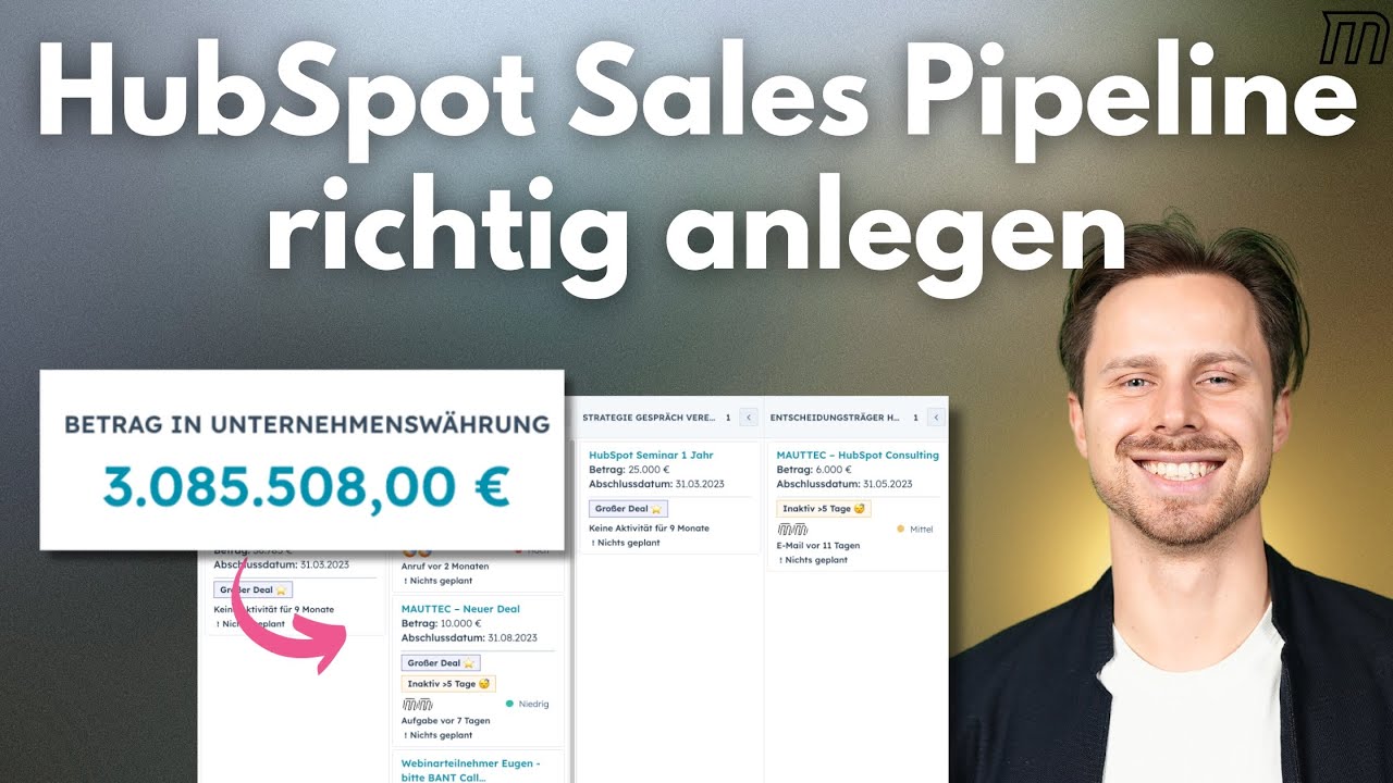 HubSpot Sales Pipeline einrichten: Phasen, Deals & Best Practices
