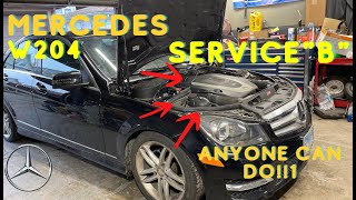 2008 -2014 Mercedes C300 Service B (Super Simple!!) A.K.A Tune-Up