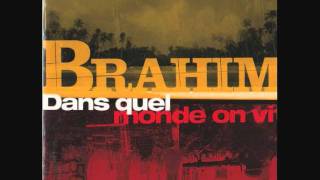 Brahim - L'Idéal