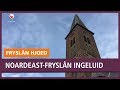 REPO: Gemeente Noardeast-Fryslân ingeluid met klokluiden
