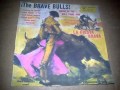 Banda Taurina The Brave Bulls El Gato Montez