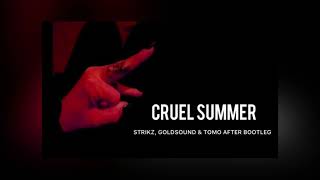 ACE OF BASE - CRUEL SUMMER (STRIKZ, GOLDSOUND &amp; TOMO AFTER EDIT)