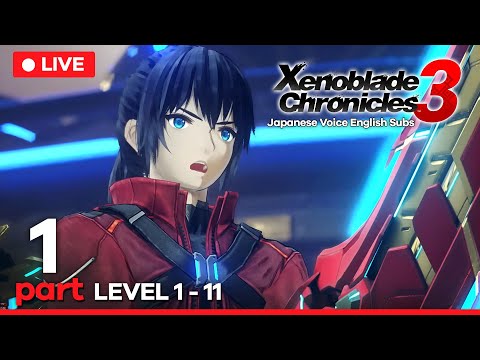 Xenoblade Chronicles 3 - Walkthrough Gameplay Part 1 No Commentary (Japanese Voice English Subs)