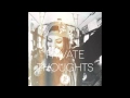 D.S.F. - Private Thoughts (Original Mix) 
