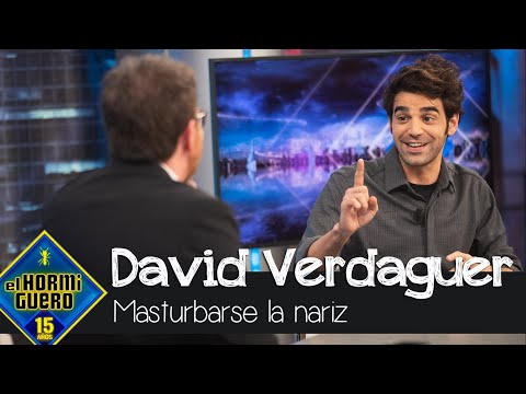 David Verdaguer lo confiesa: "Me gusta masturbarme la nariz" - El Hormiguero
