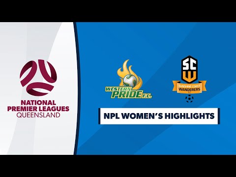 NPL Women's R9 - Western Pride vs. Sunshine Coast Wanderers Highlights