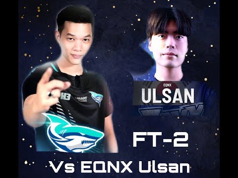 [ICFC]S1W1 Asia MSC | Uncle Ben (Shaheen) vs EQNX Ulsan (Fahkumram)