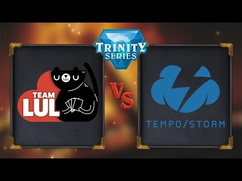Hearthstone - Tempo Storm vs Team LUL - Trinity Series - Day 13