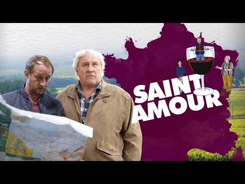 Saint Amour (2016) Trailer