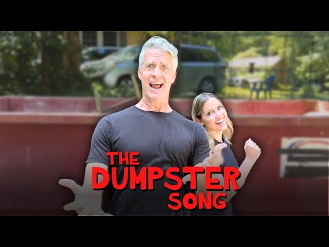 The Dumpster Song