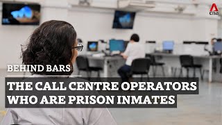 The call centre operators who are prison inmates in Singapore | Behind Bars