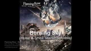 Flaming Row - Burning Sky (PreOrder NEW ALBUM "Mirage - A Portrayal Of Figures")
