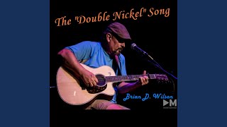 The Double Nickel Song