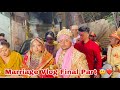 Marriage Vlog 😇❤️ || Final part 🙏🏻 | Gauna di rasam || Funny Vlog 😂 || Angel’s Shivam 🧿❤️
